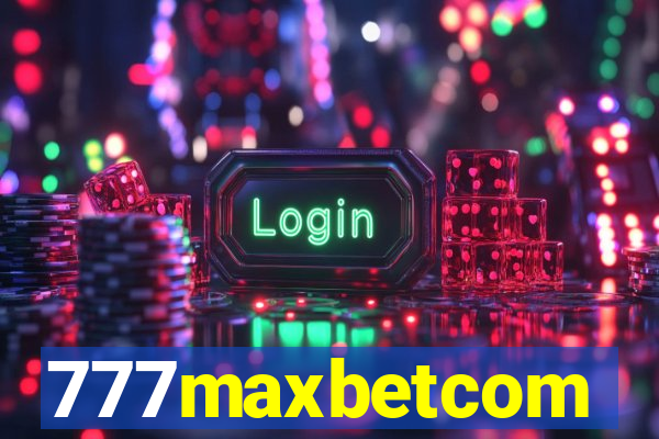 777maxbetcom