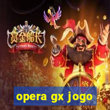 opera gx jogo