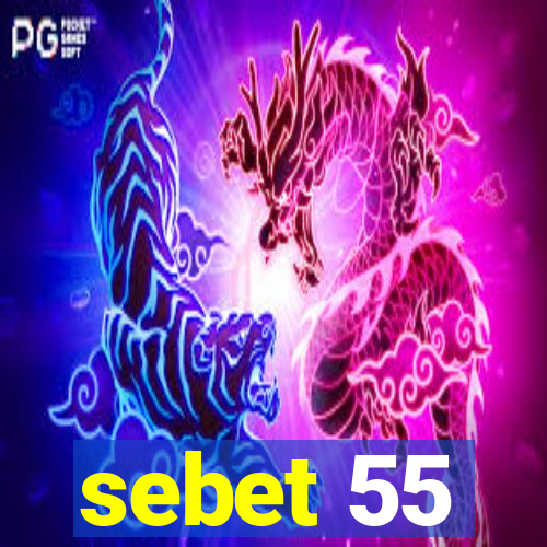 sebet 55