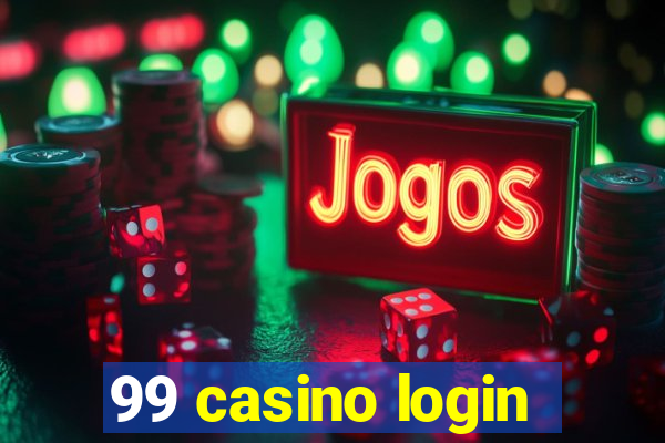 99 casino login