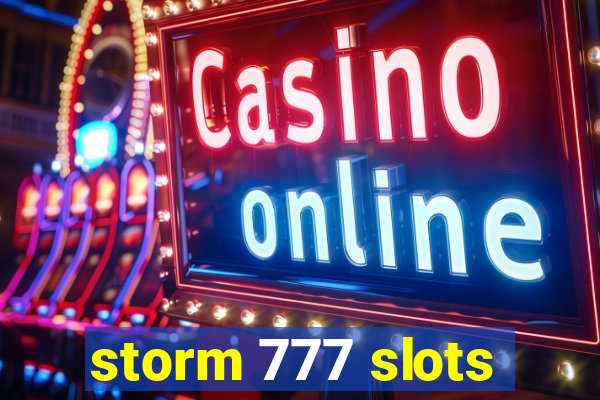 storm 777 slots