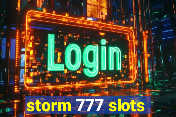 storm 777 slots