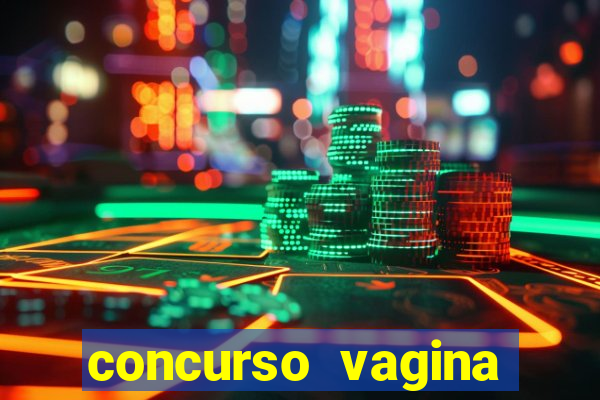 concurso vagina mais linda