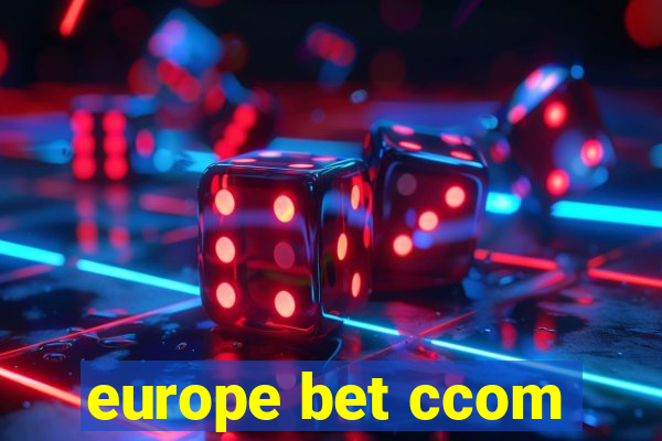 europe bet ccom