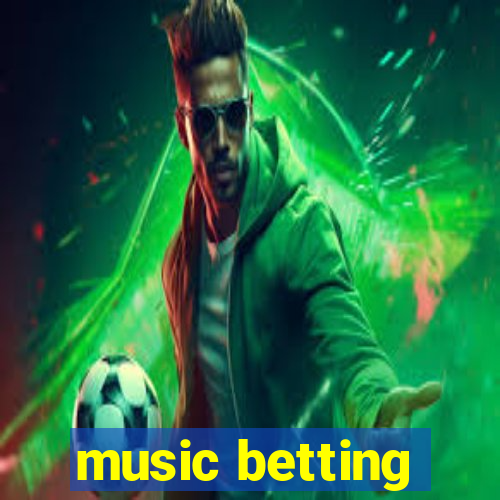 music betting