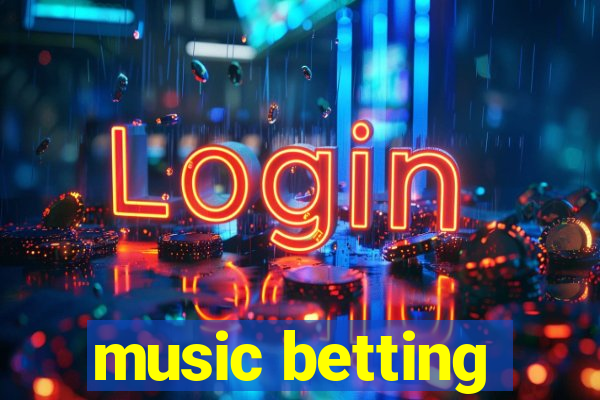 music betting