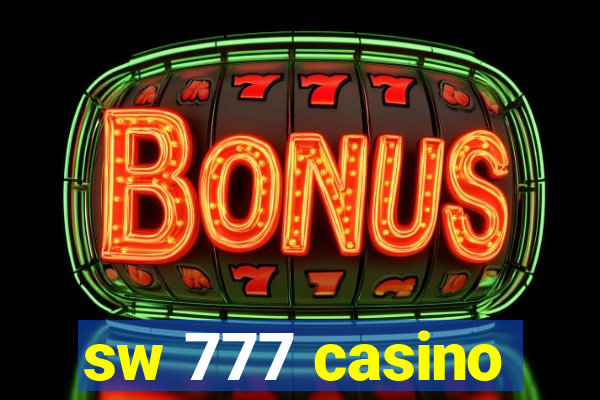 sw 777 casino