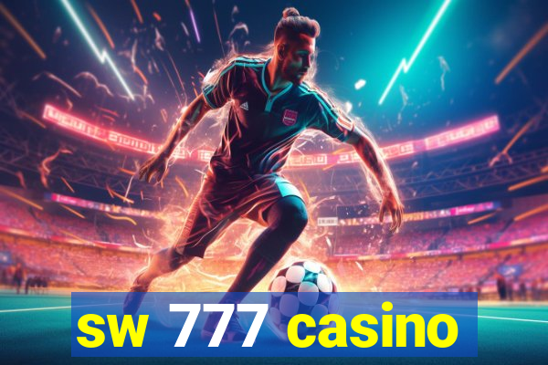 sw 777 casino