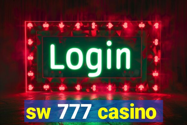 sw 777 casino