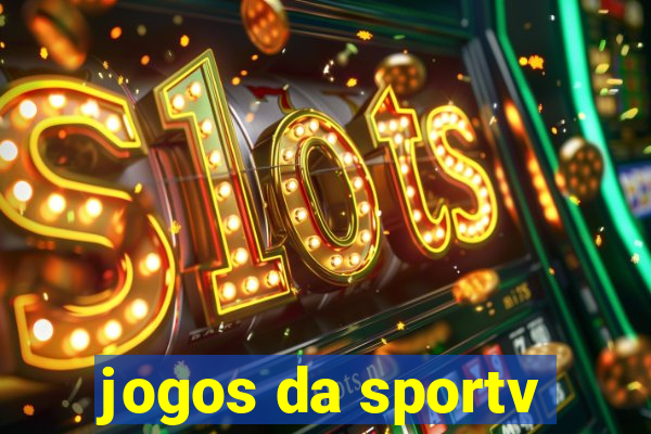 jogos da sportv