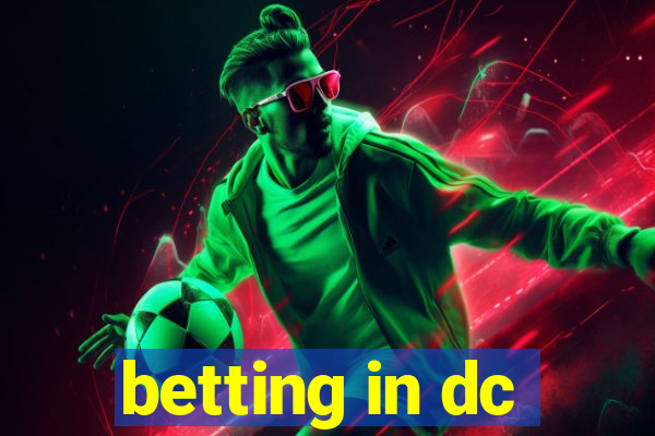 betting in dc