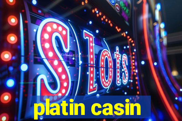 platin casin