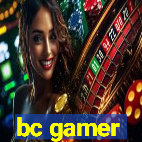 bc gamer