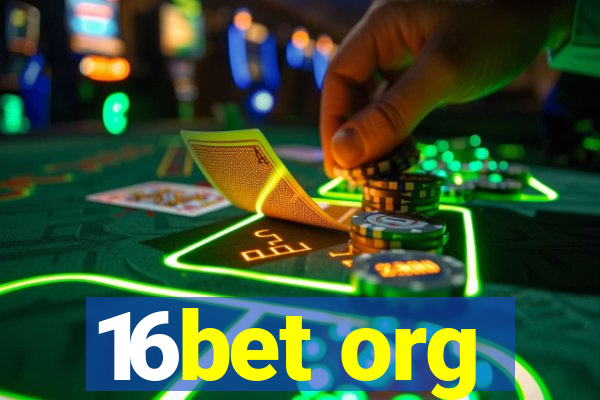 16bet org