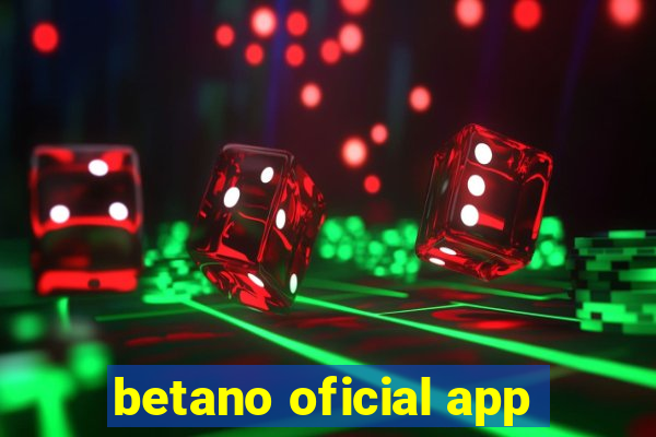 betano oficial app