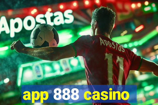 app 888 casino