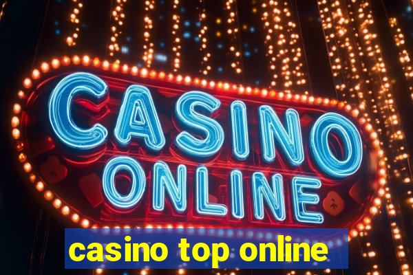 casino top online