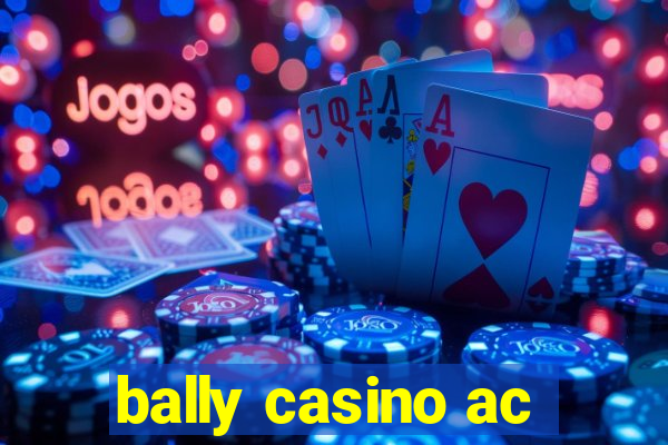 bally casino ac