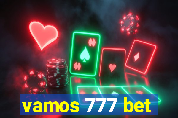 vamos 777 bet