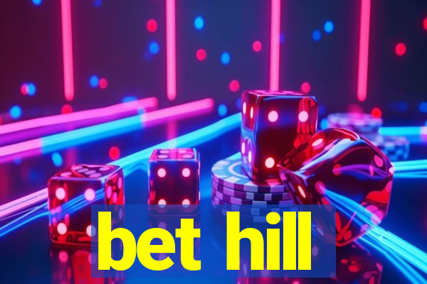 bet hill