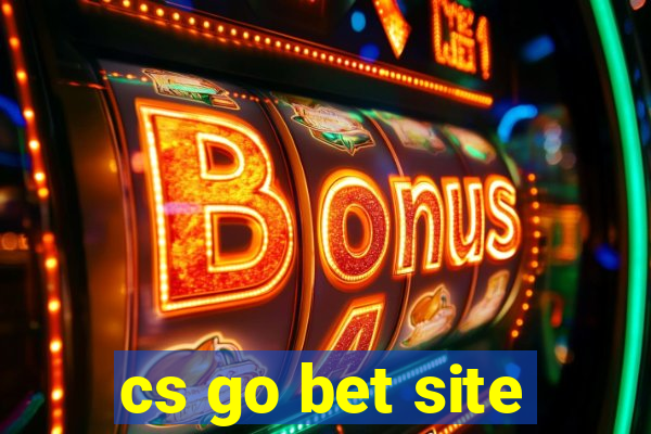 cs go bet site