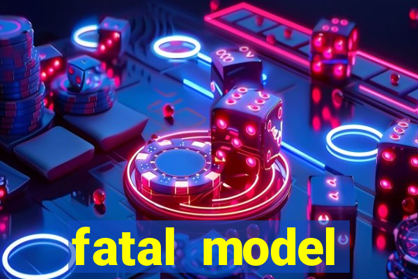 fatal model cruzeiro sp