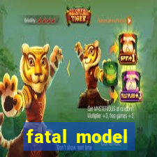 fatal model cruzeiro sp