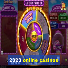 2023 online casinos