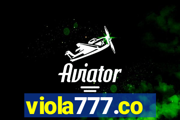 viola777.co