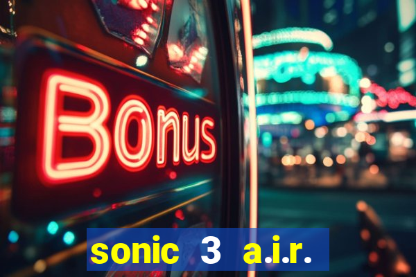 sonic 3 a.i.r. extra slot metal