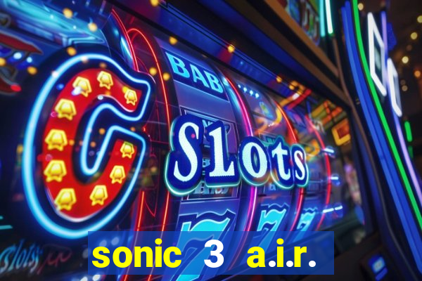 sonic 3 a.i.r. extra slot metal