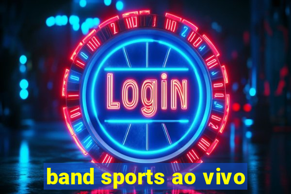 band sports ao vivo