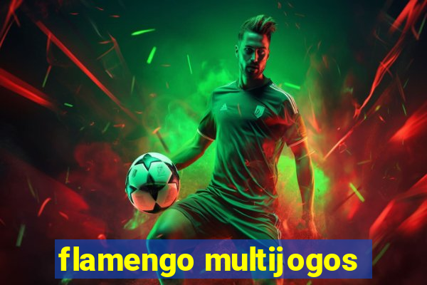 flamengo multijogos