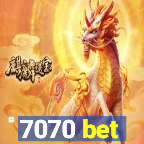 7070 bet