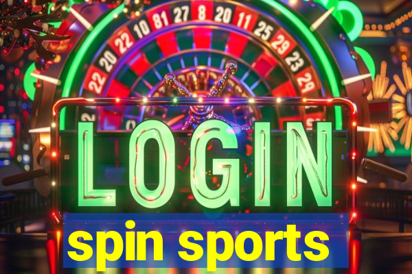 spin sports