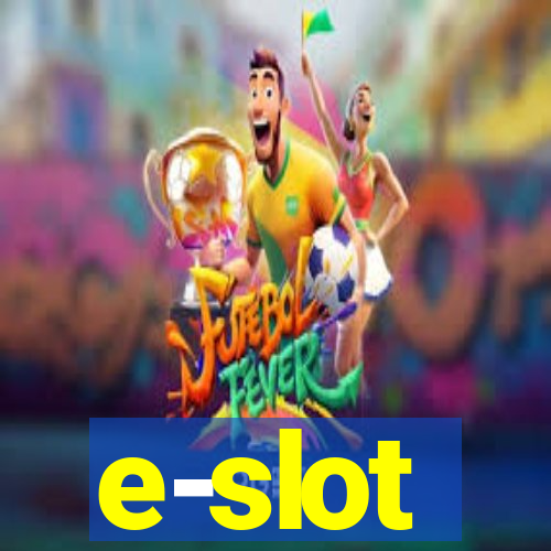 e-slot