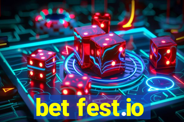 bet fest.io