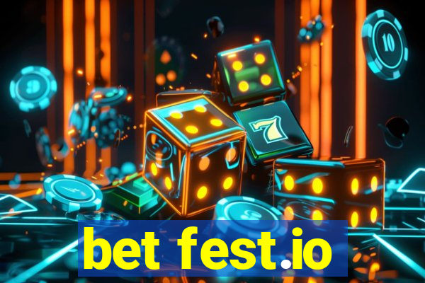 bet fest.io