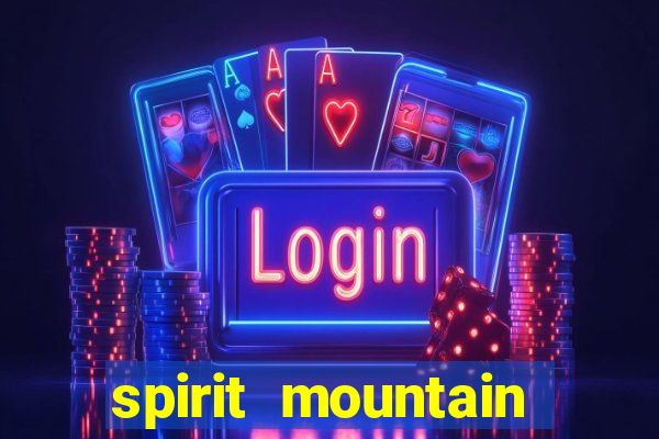 spirit mountain casino jobs