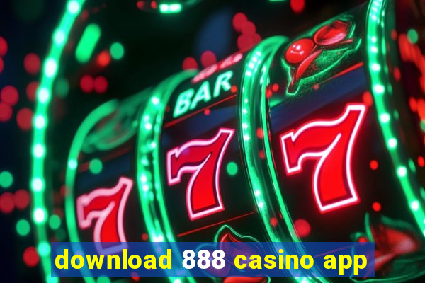 download 888 casino app