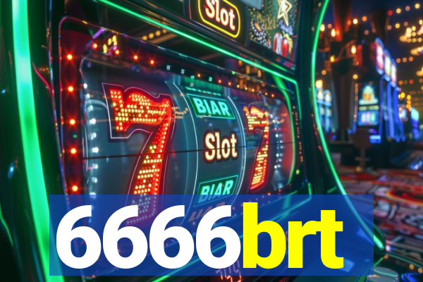 6666brt