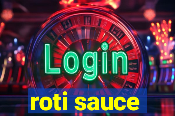 roti sauce