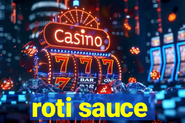 roti sauce