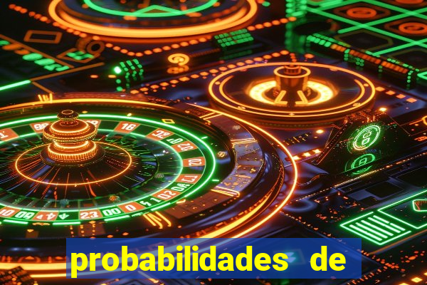 probabilidades de jogos de hoje