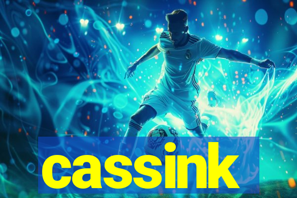 cassink