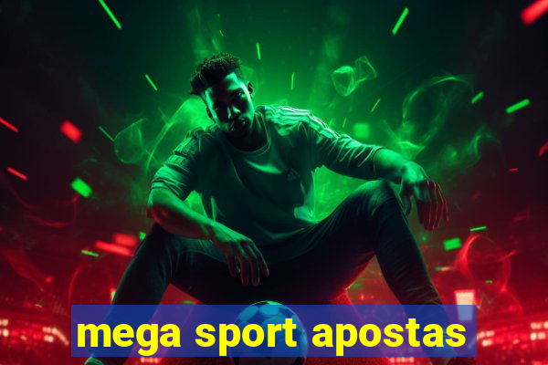 mega sport apostas