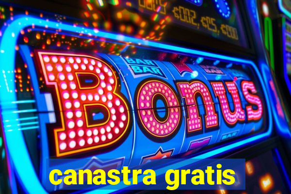 canastra gratis