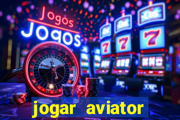 jogar aviator online grátis 1win