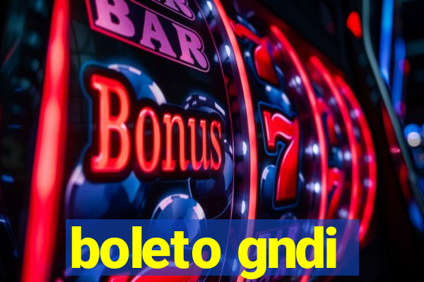 boleto gndi