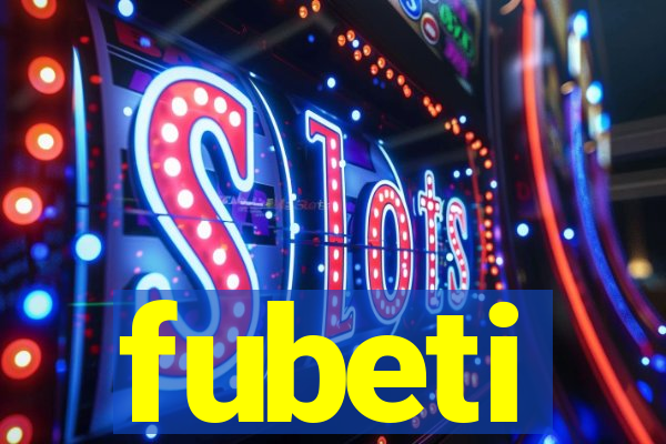 fubeti